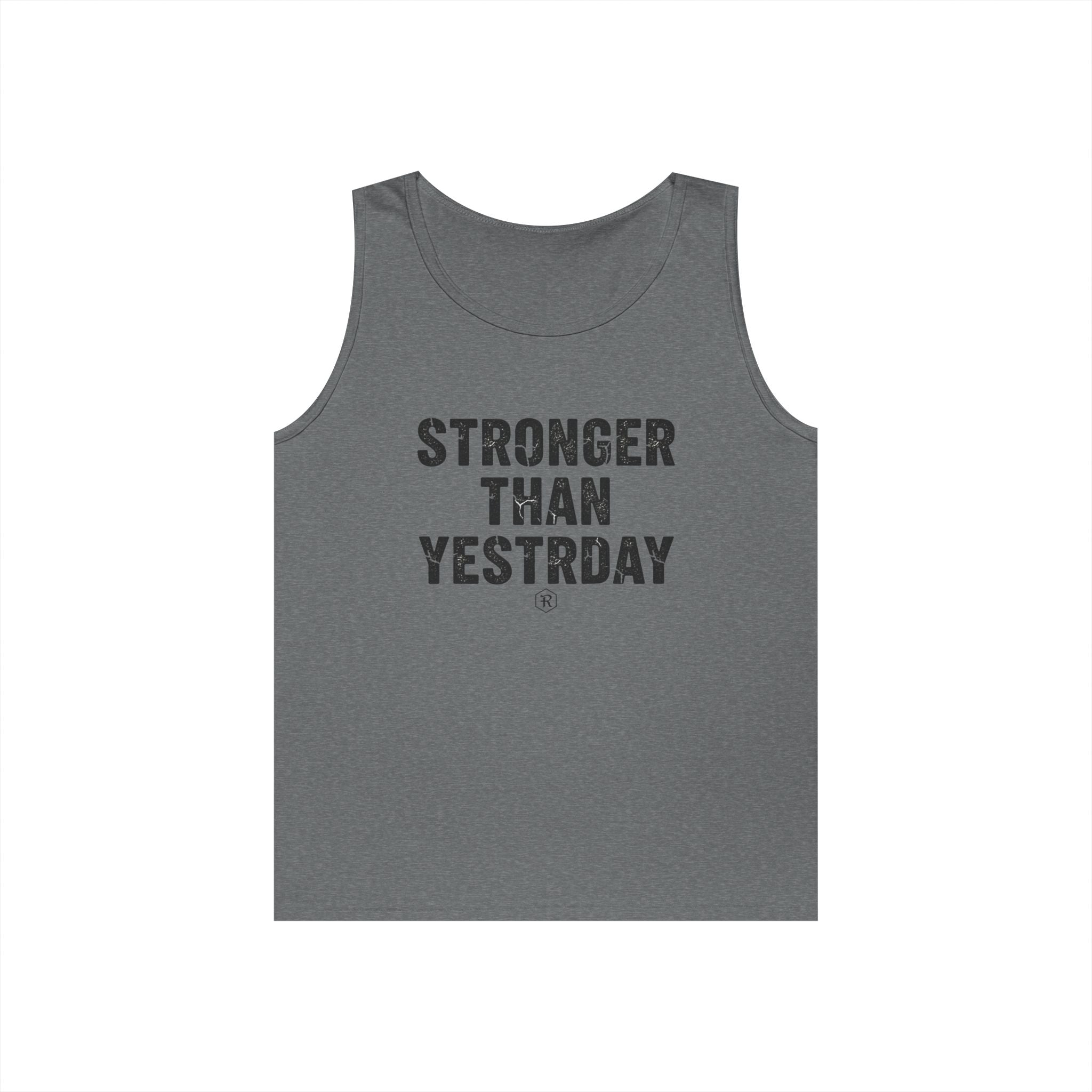 Stronger Than Yesterday — Motivational Tank Top - RESTERATION