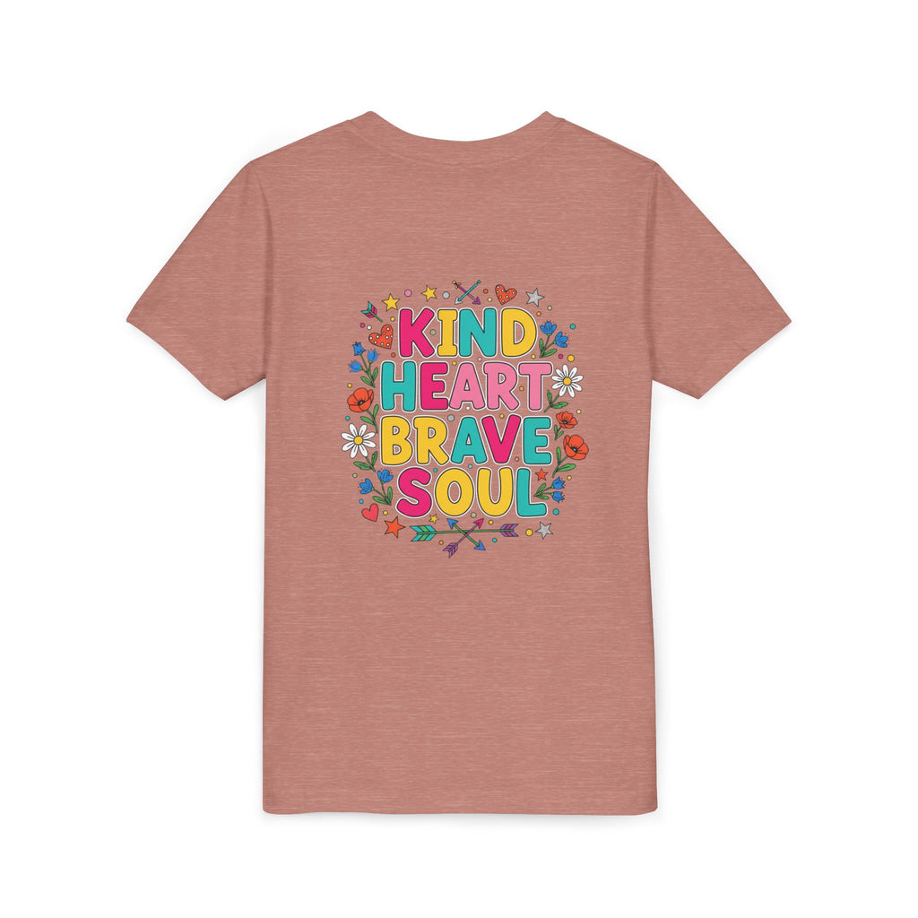 Kind Heart Brave Soul — Inspirational Youth T-Shirt - RESTERATION
