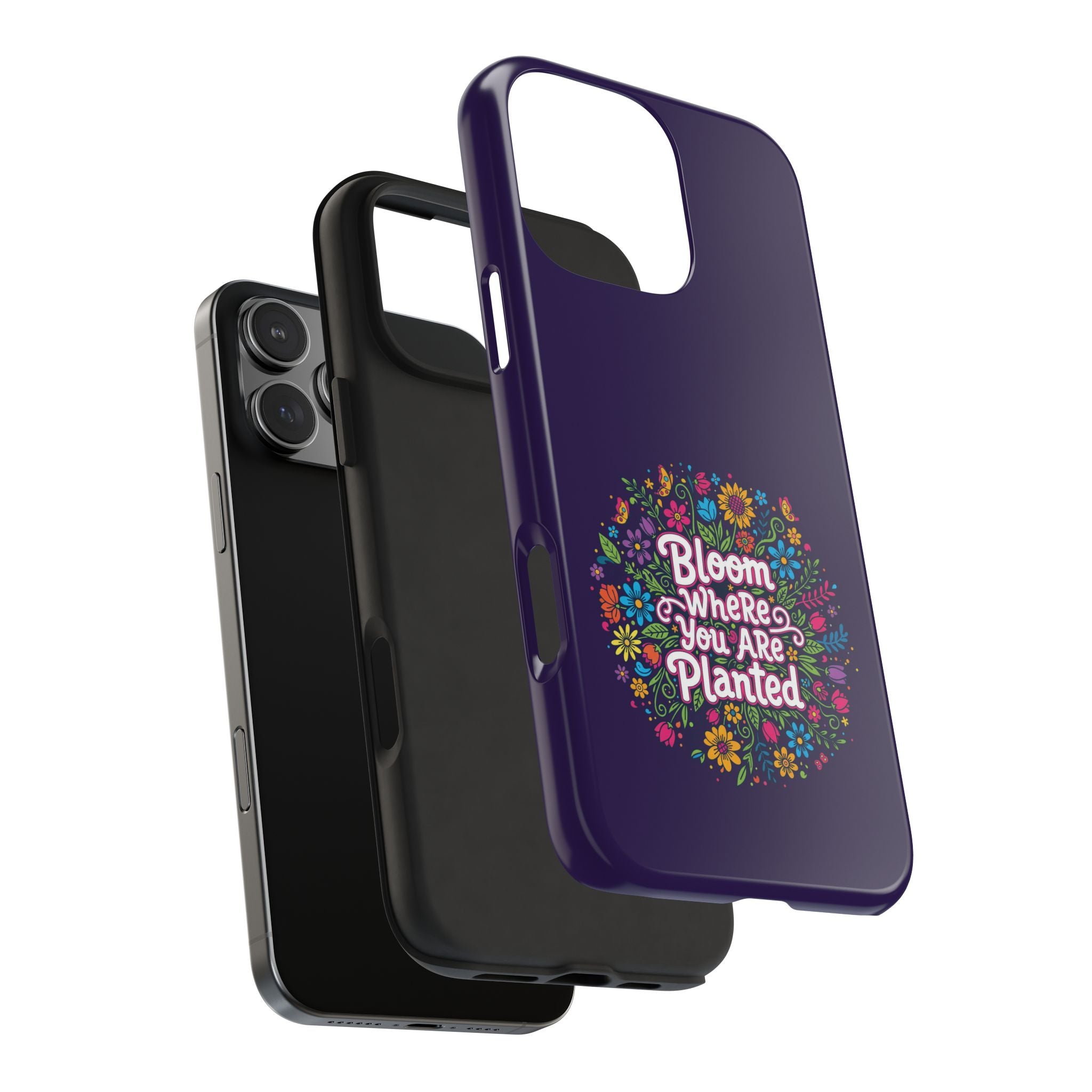 RESTERATION Tough Phone Case — 'Bloom Where You Are Planted' Floral Cover #5