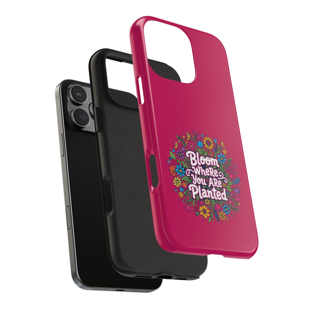 RESTERATION Tough Phone Case — 'Bloom Where You Are Planted' Floral Cover #6