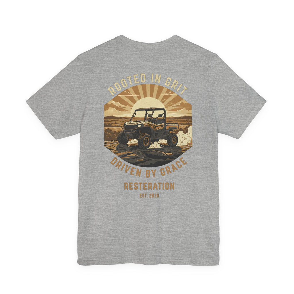 Christian Off-Road T-Shirt | "Rooted in Grit, Driven by Grace" | Faith UTV Tee - RESTERATION