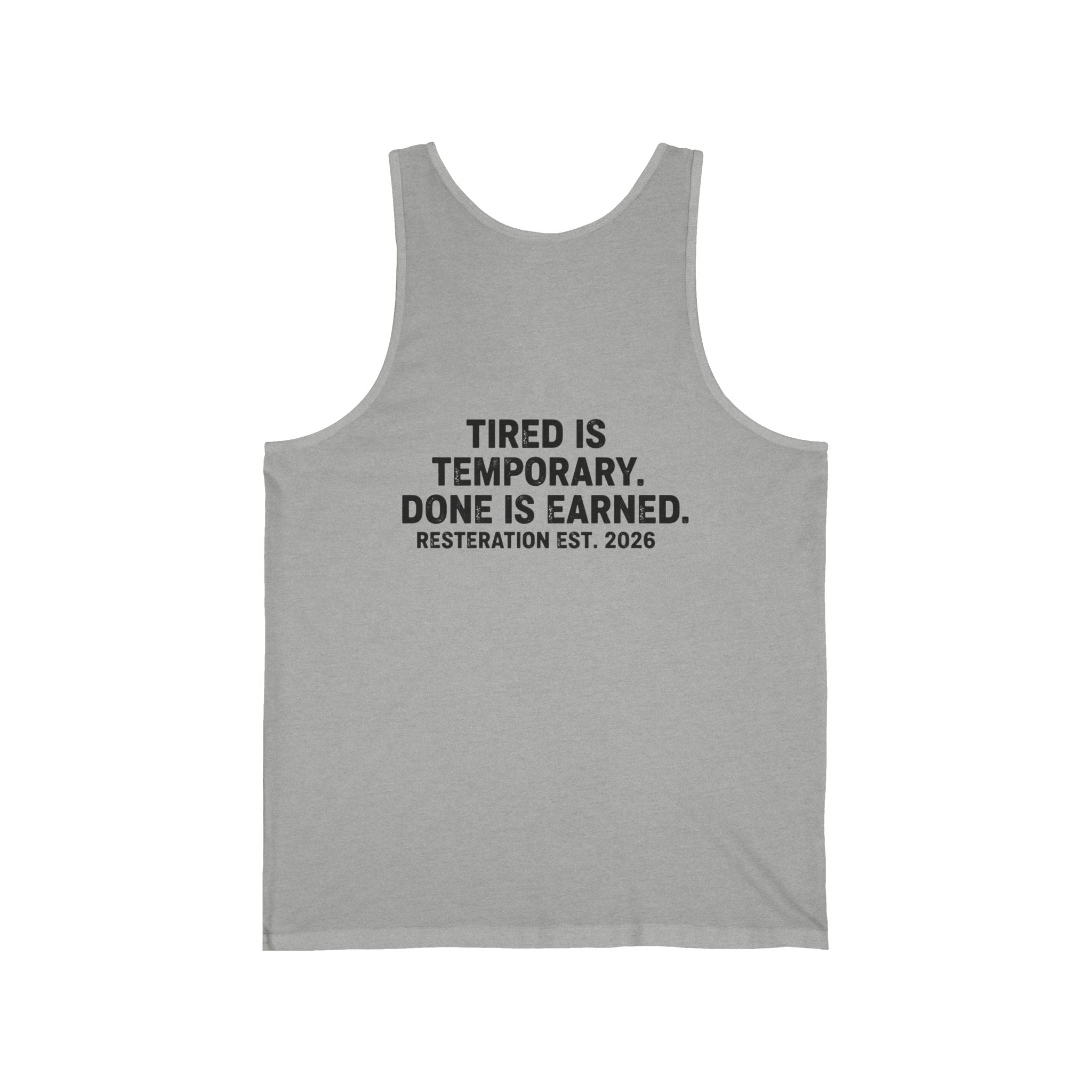 Tired Is Temporary — Motivational Fitness Tank - RESTERATION