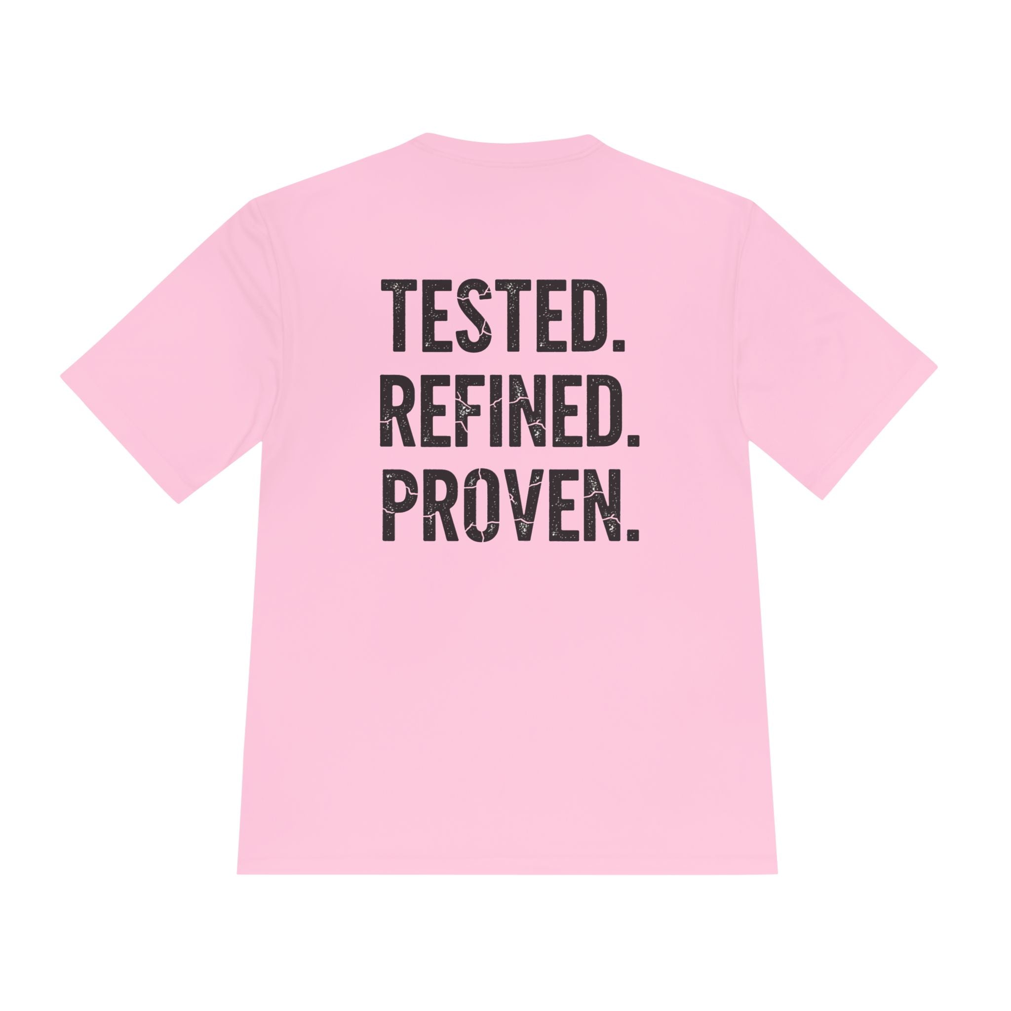 Tested. Refined. Proven. Performance Tee - RESTERATION