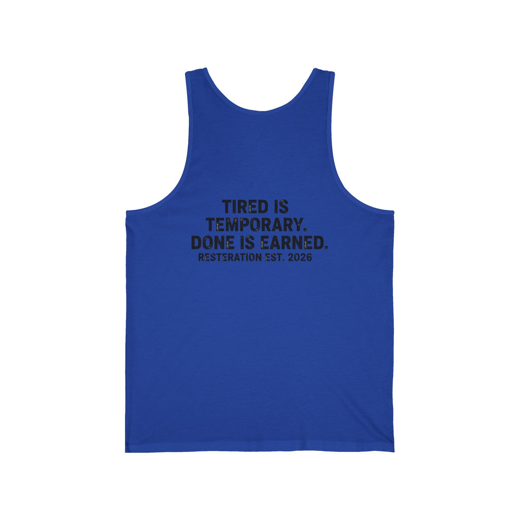 Tired Is Temporary — Motivational Fitness Tank - RESTERATION