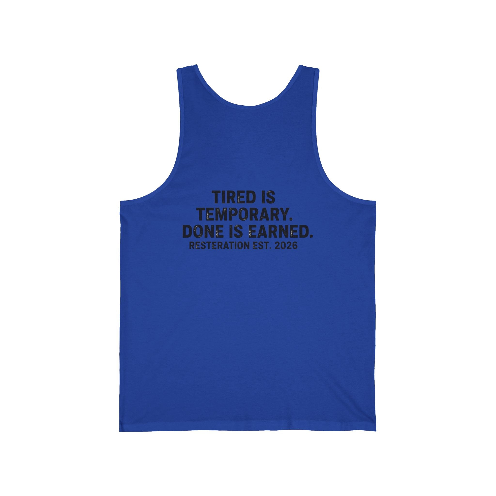 Tired Is Temporary — Motivational Fitness Tank - RESTERATION