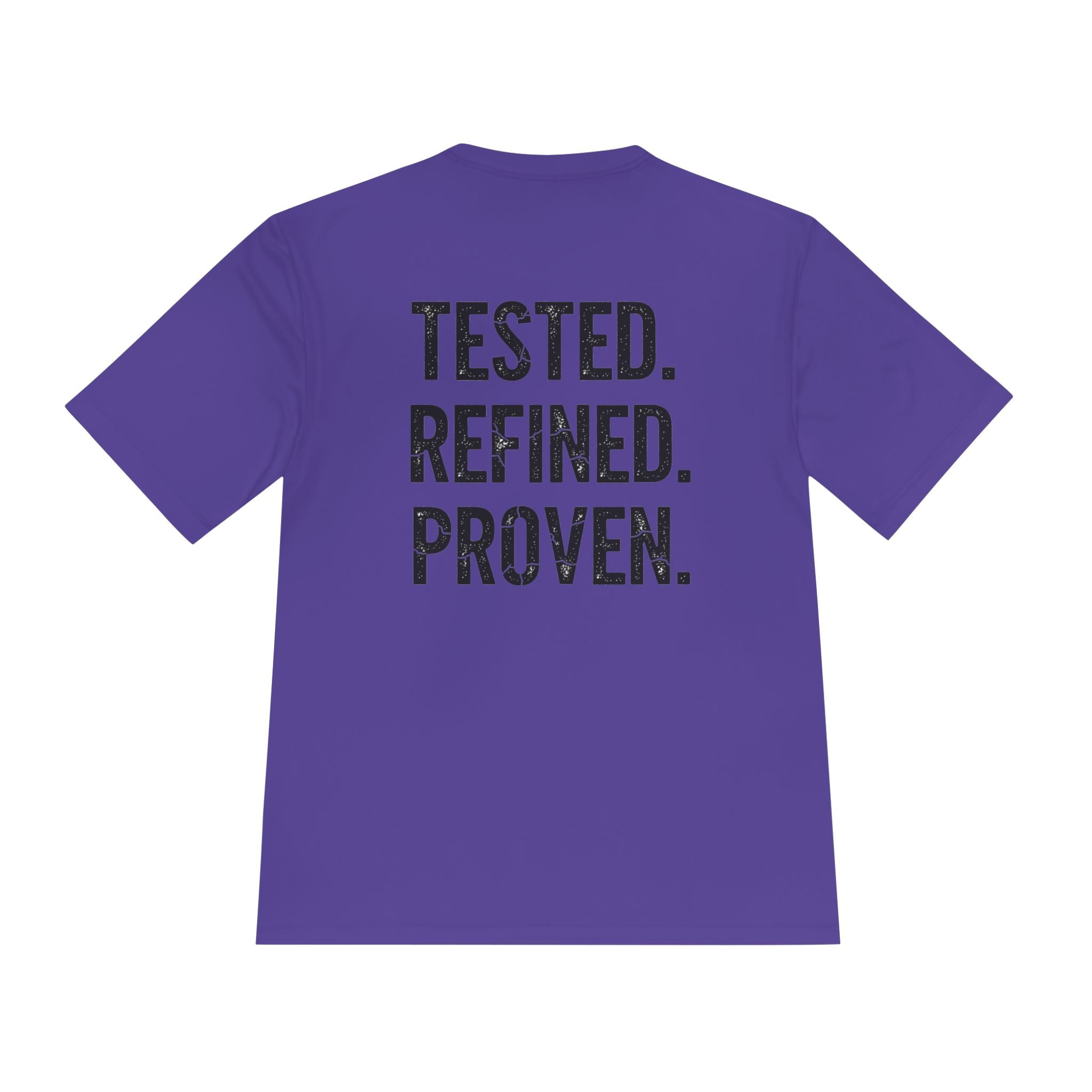Tested. Refined. Proven. Performance Tee - RESTERATION