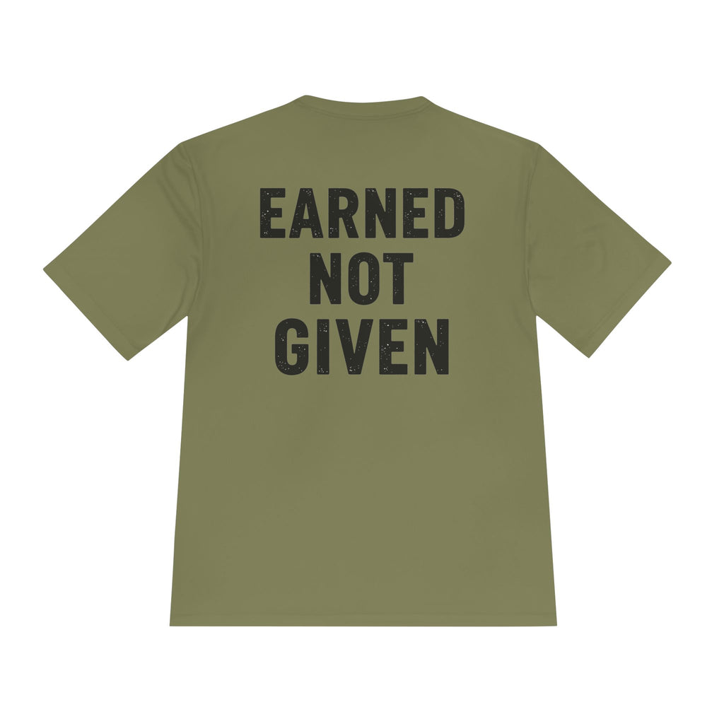 Earned Not Given Moisture-Wicking Tee — Motivational Gym Workout Shirt - RESTERATION