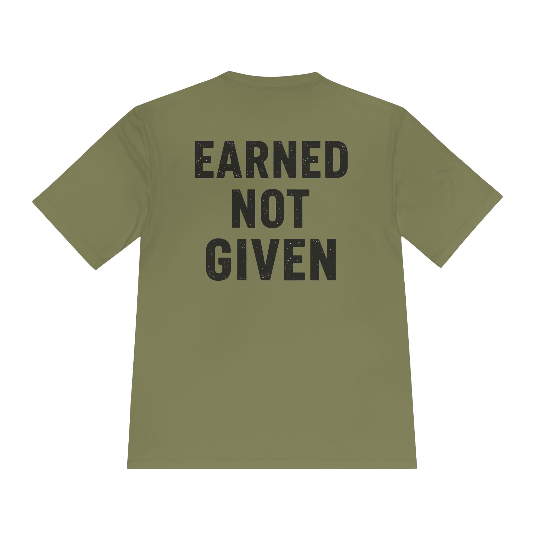 Earned Not Given Moisture-Wicking Tee — Motivational Gym Workout Shirt - RESTERATION