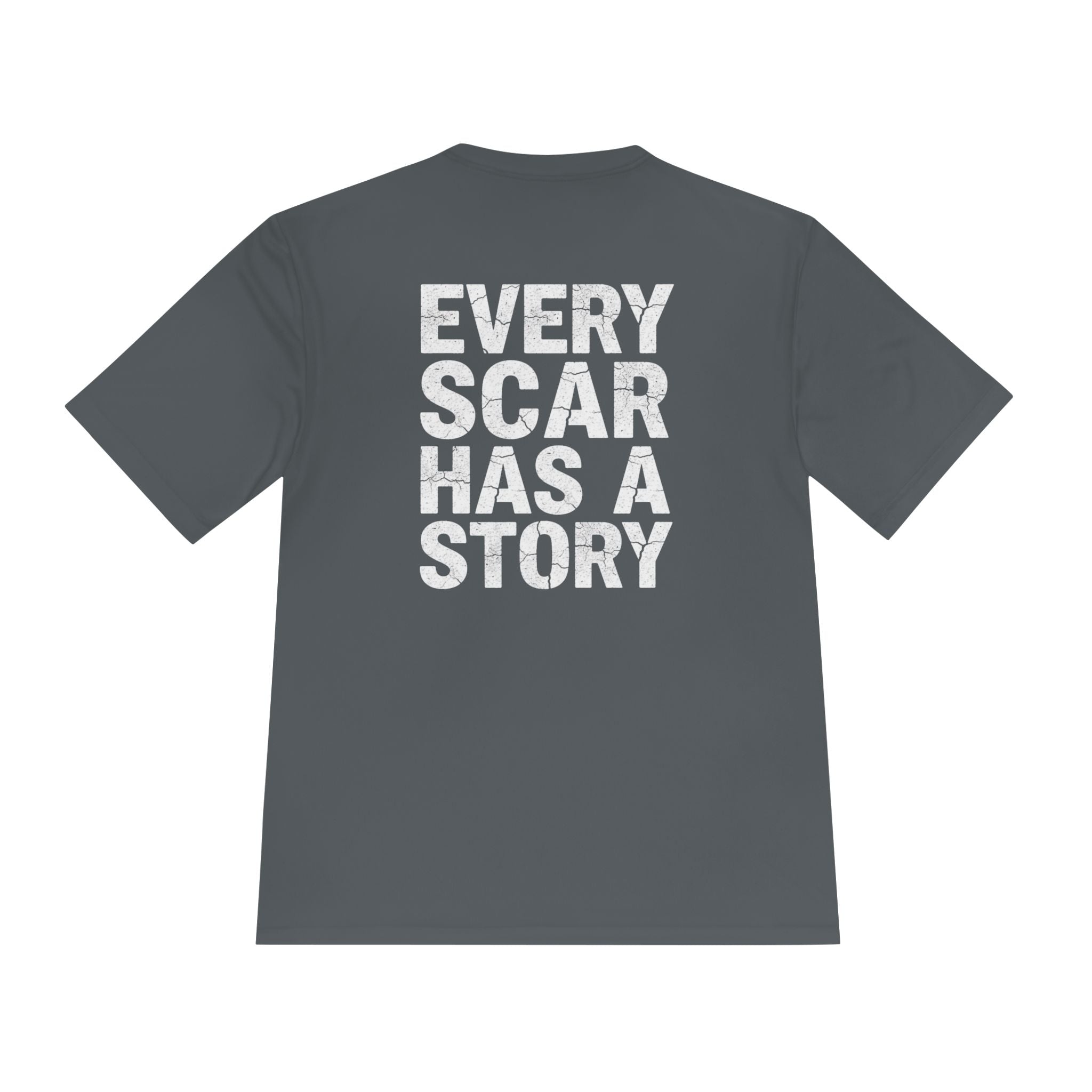Every Scar Has a Story Moisture-Wicking Tee - RESTERATION