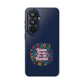 Bloom Where You Are Planted Phone Case — Floral Inspirational Tough Case
