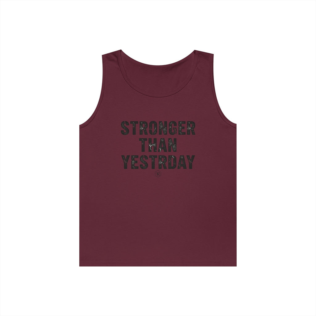 Stronger Than Yesterday — Motivational Tank Top - RESTERATION