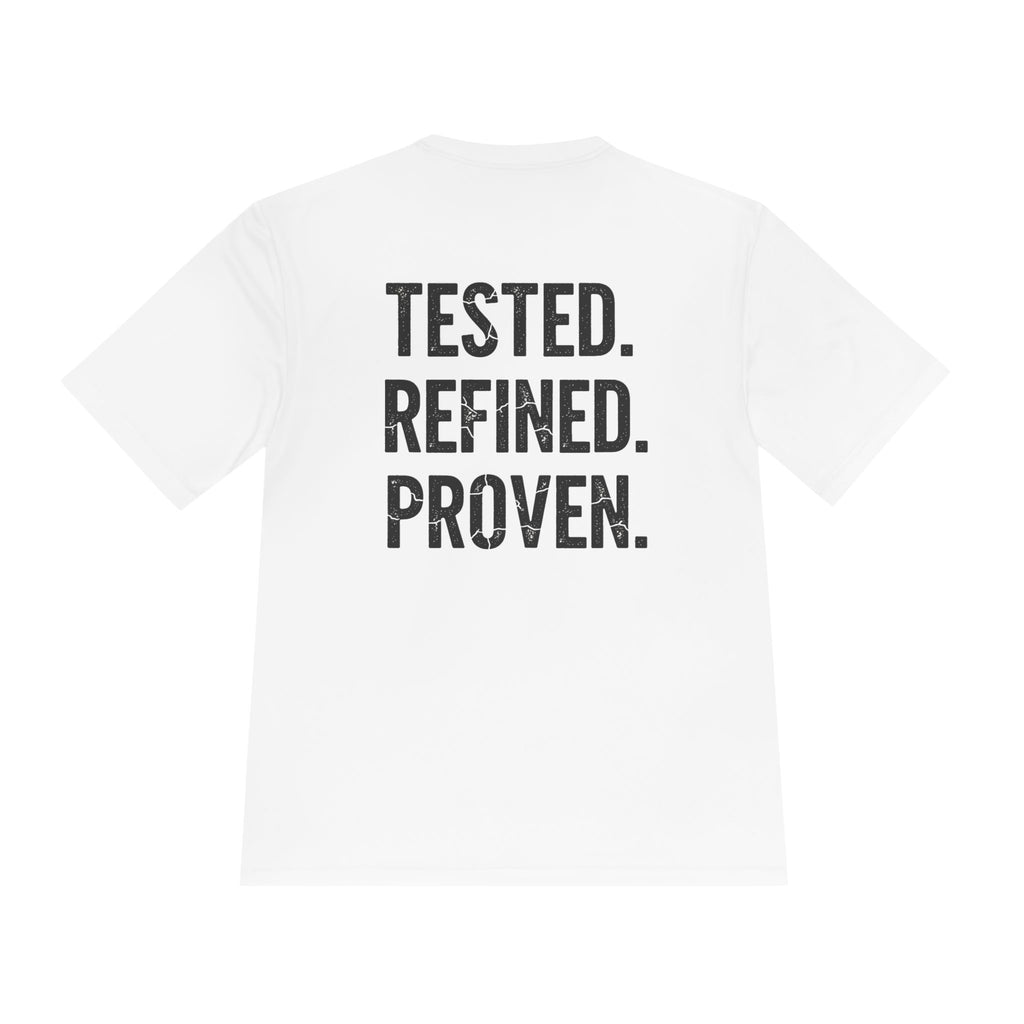 Tested. Refined. Proven. Performance Tee - RESTERATION