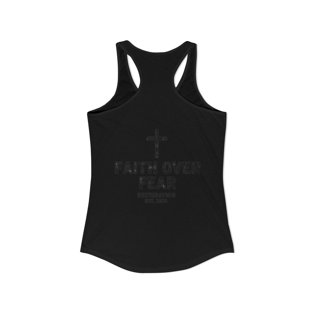 Women's Ideal Racerback Tank — Faith Over Fear - RESTERATION