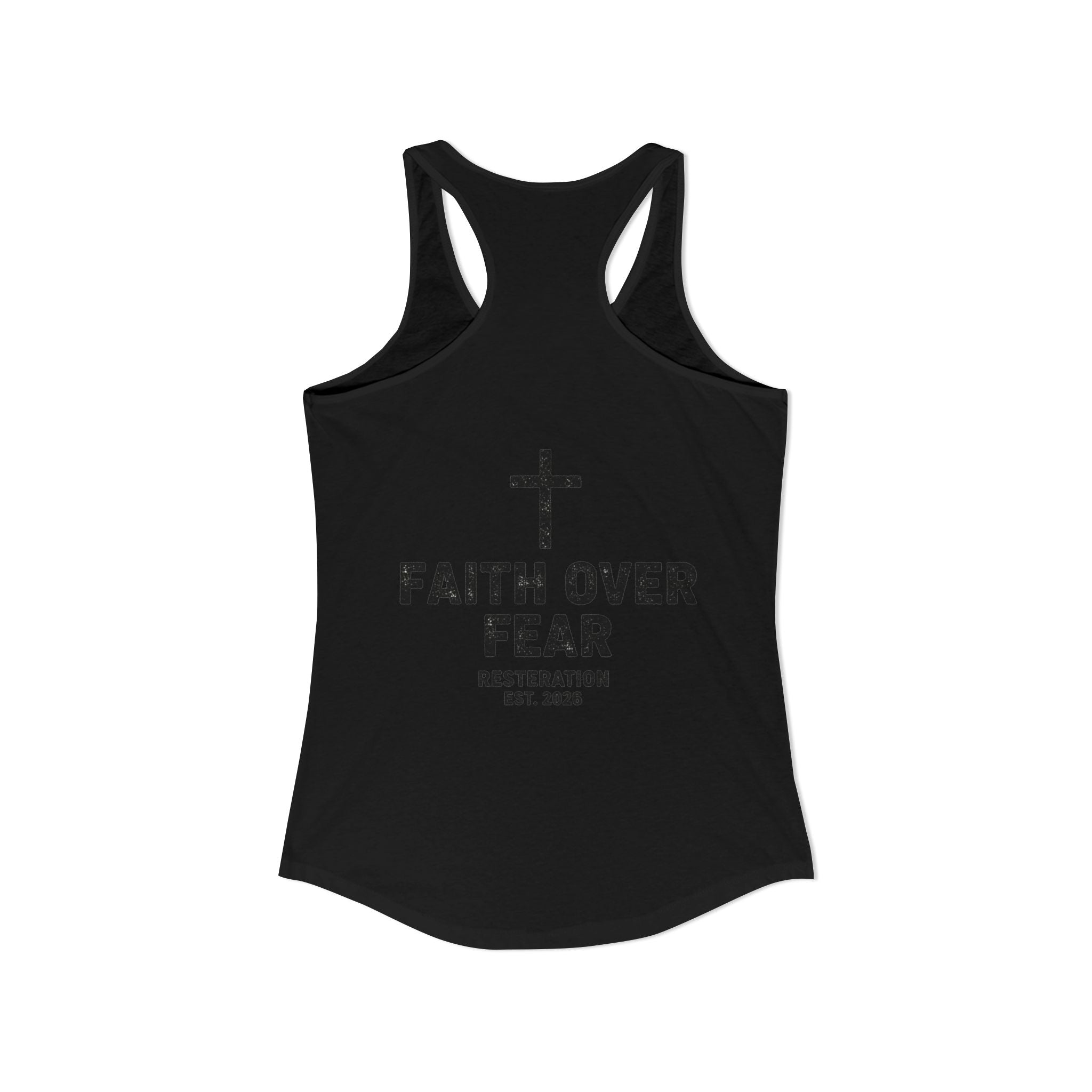 Women's Ideal Racerback Tank — Faith Over Fear - RESTERATION