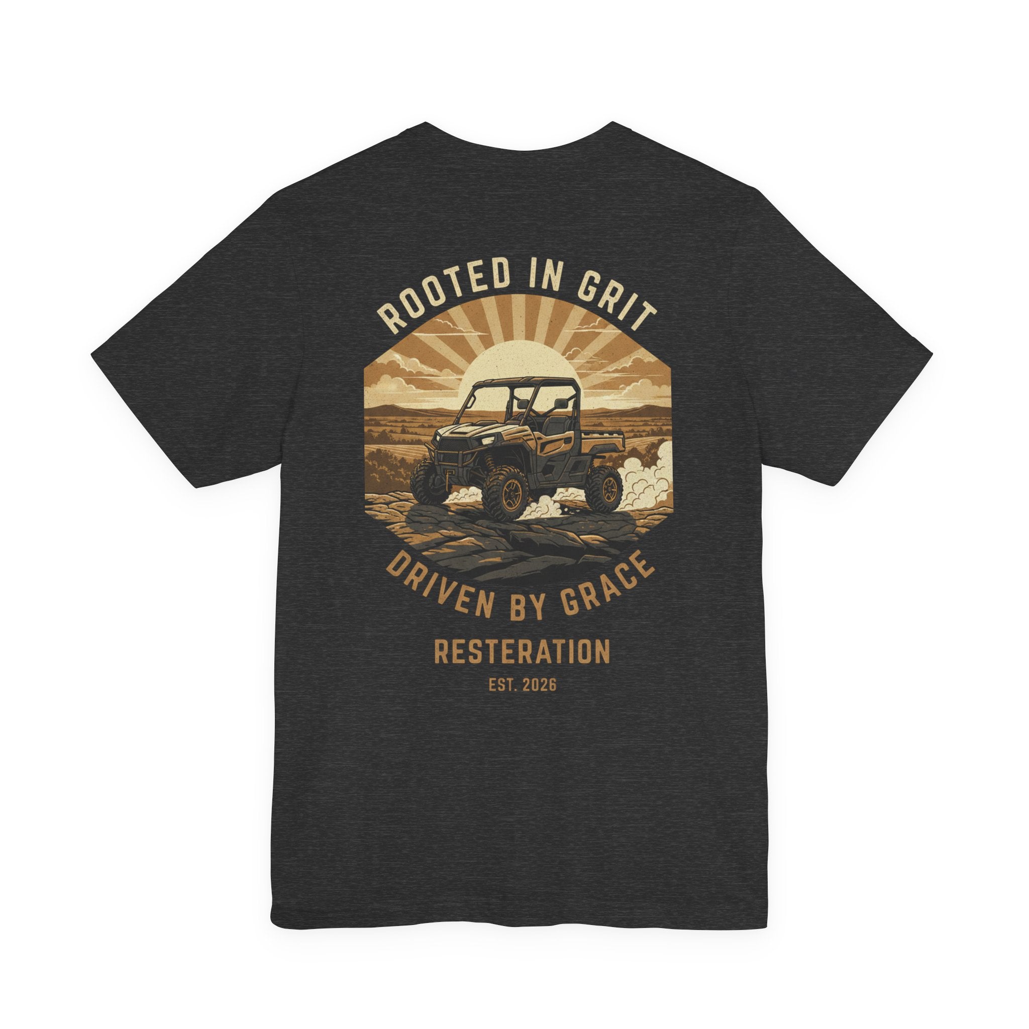 Christian Off-Road T-Shirt | "Rooted in Grit, Driven by Grace" | Faith UTV Tee - RESTERATION