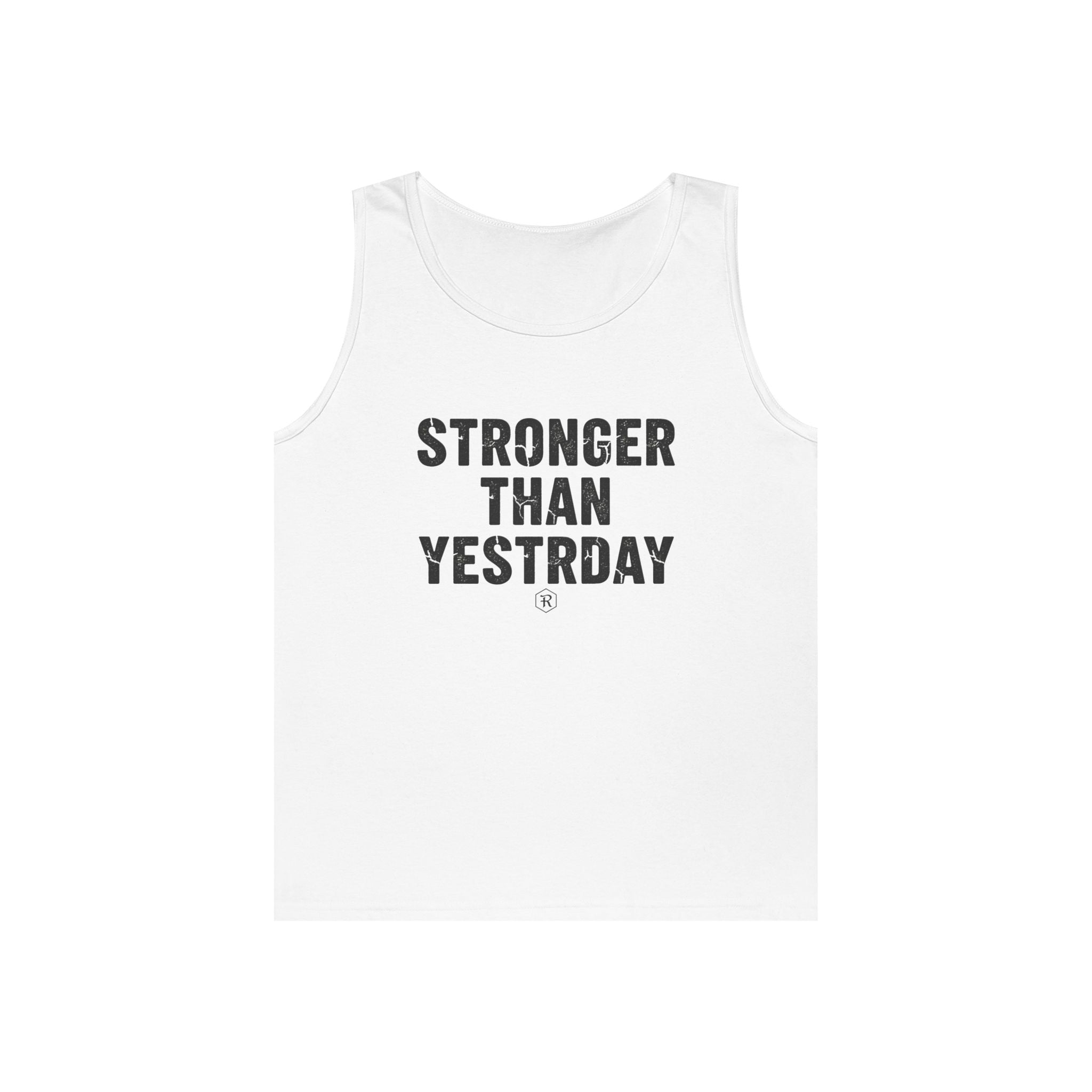 Stronger Than Yesterday — Motivational Tank Top - RESTERATION