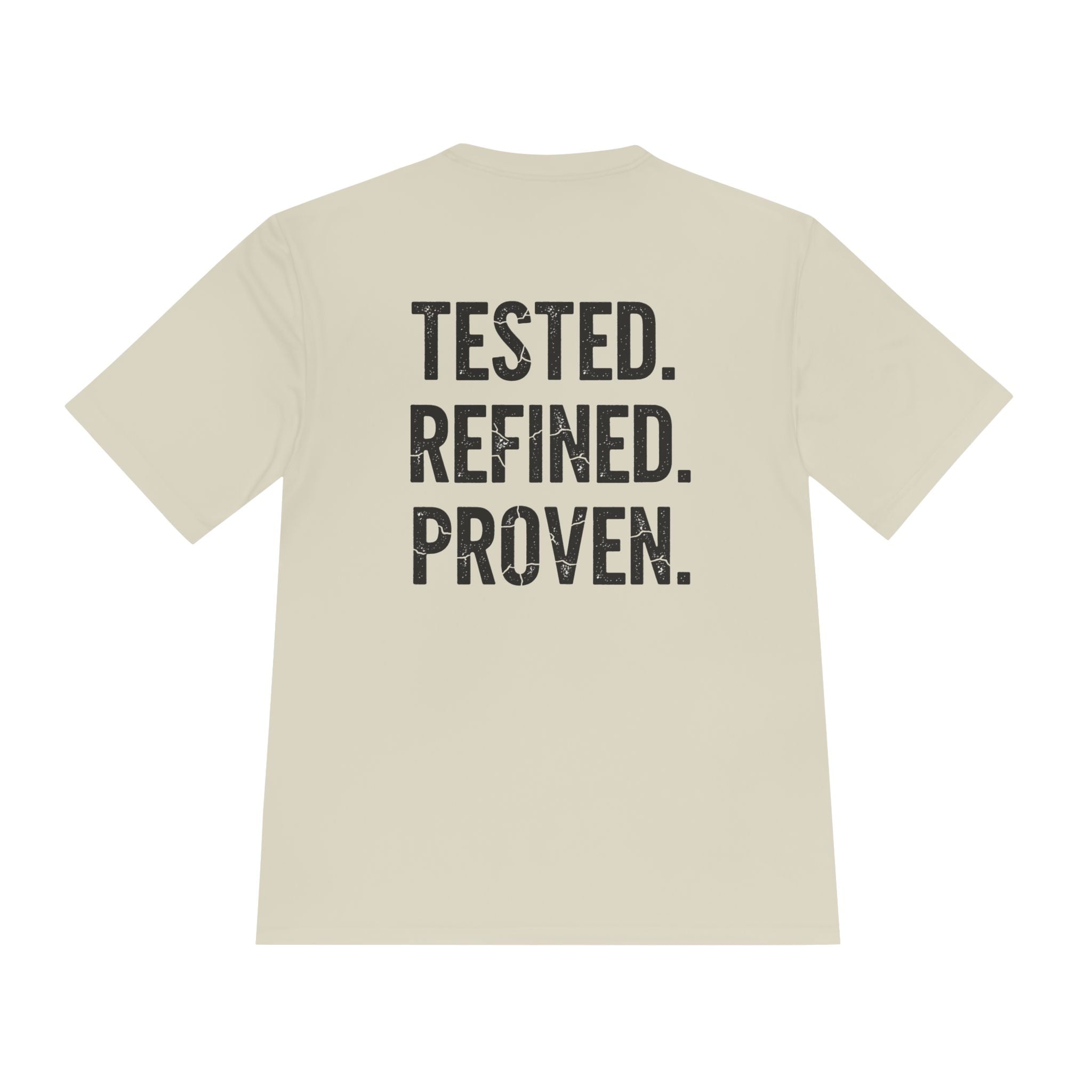 Tested. Refined. Proven. Performance Tee - RESTERATION