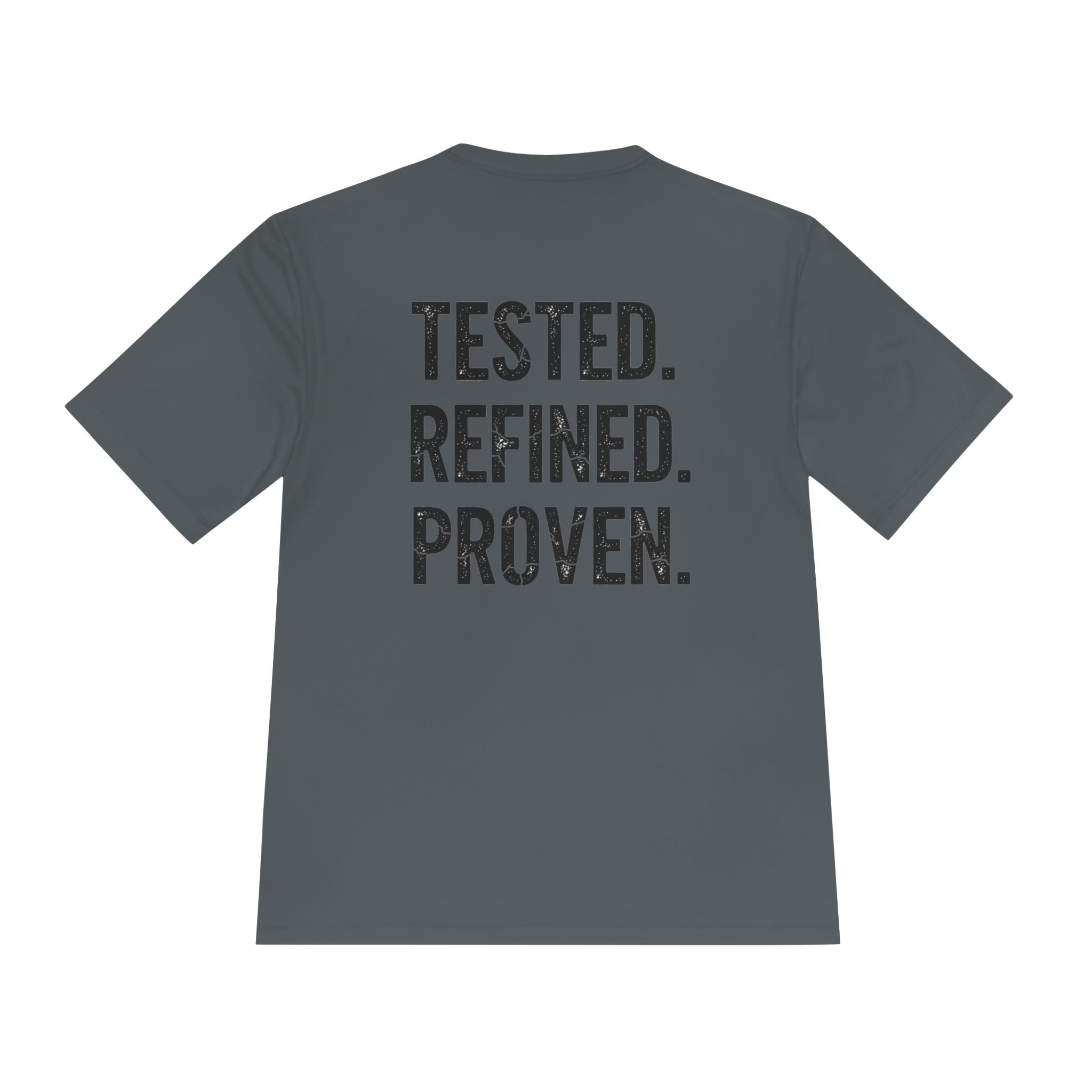 Tested. Refined. Proven. Performance Tee - RESTERATION
