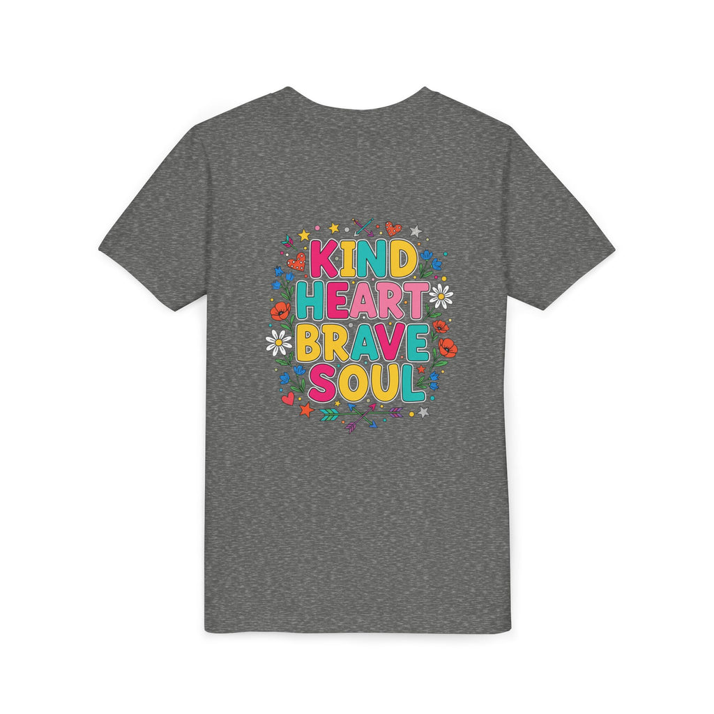 Kind Heart Brave Soul — Inspirational Youth T-Shirt - RESTERATION