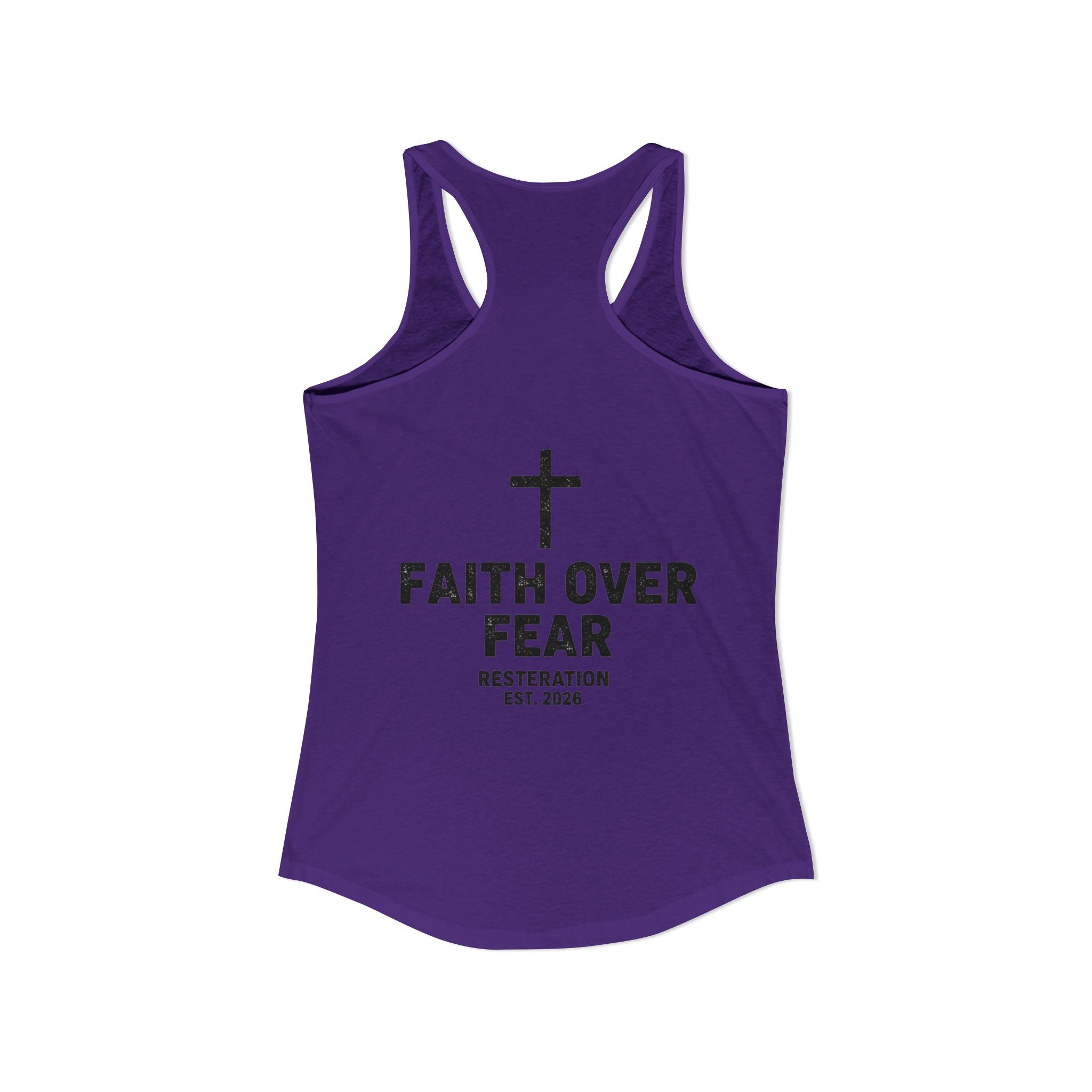 Women's Ideal Racerback Tank — Faith Over Fear - RESTERATION