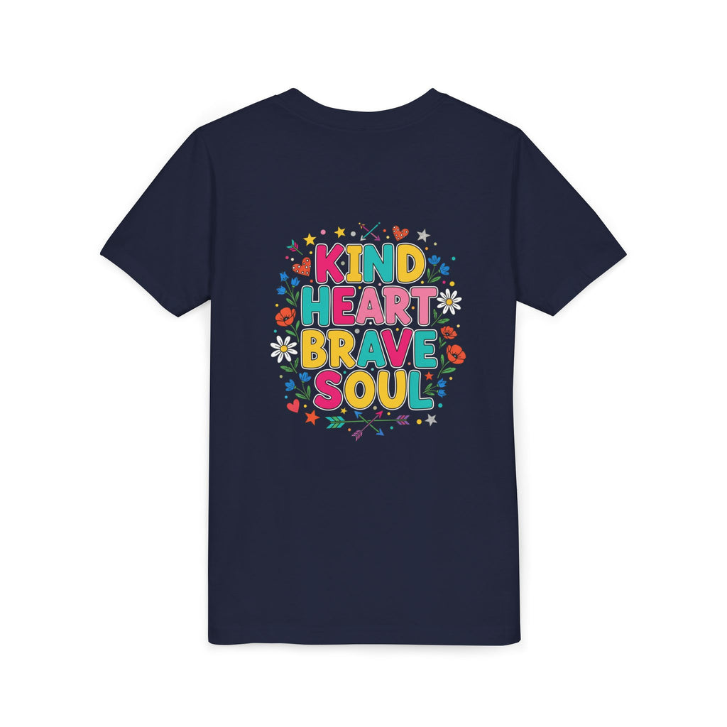 Kind Heart Brave Soul — Inspirational Youth T-Shirt - RESTERATION