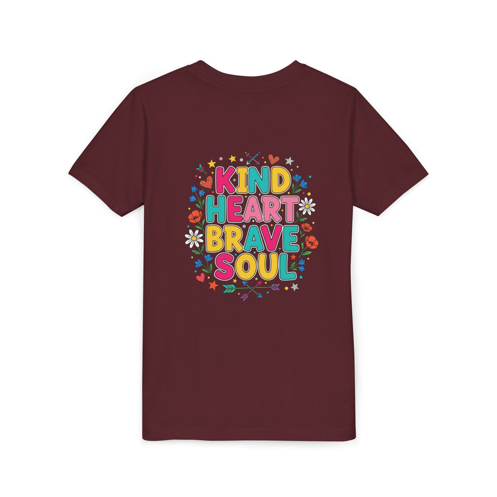 Kind Heart Brave Soul — Inspirational Youth T-Shirt - RESTERATION