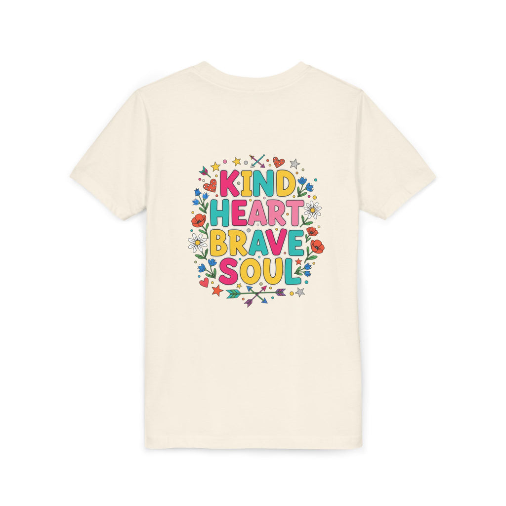 Kind Heart Brave Soul — Inspirational Youth T-Shirt - RESTERATION