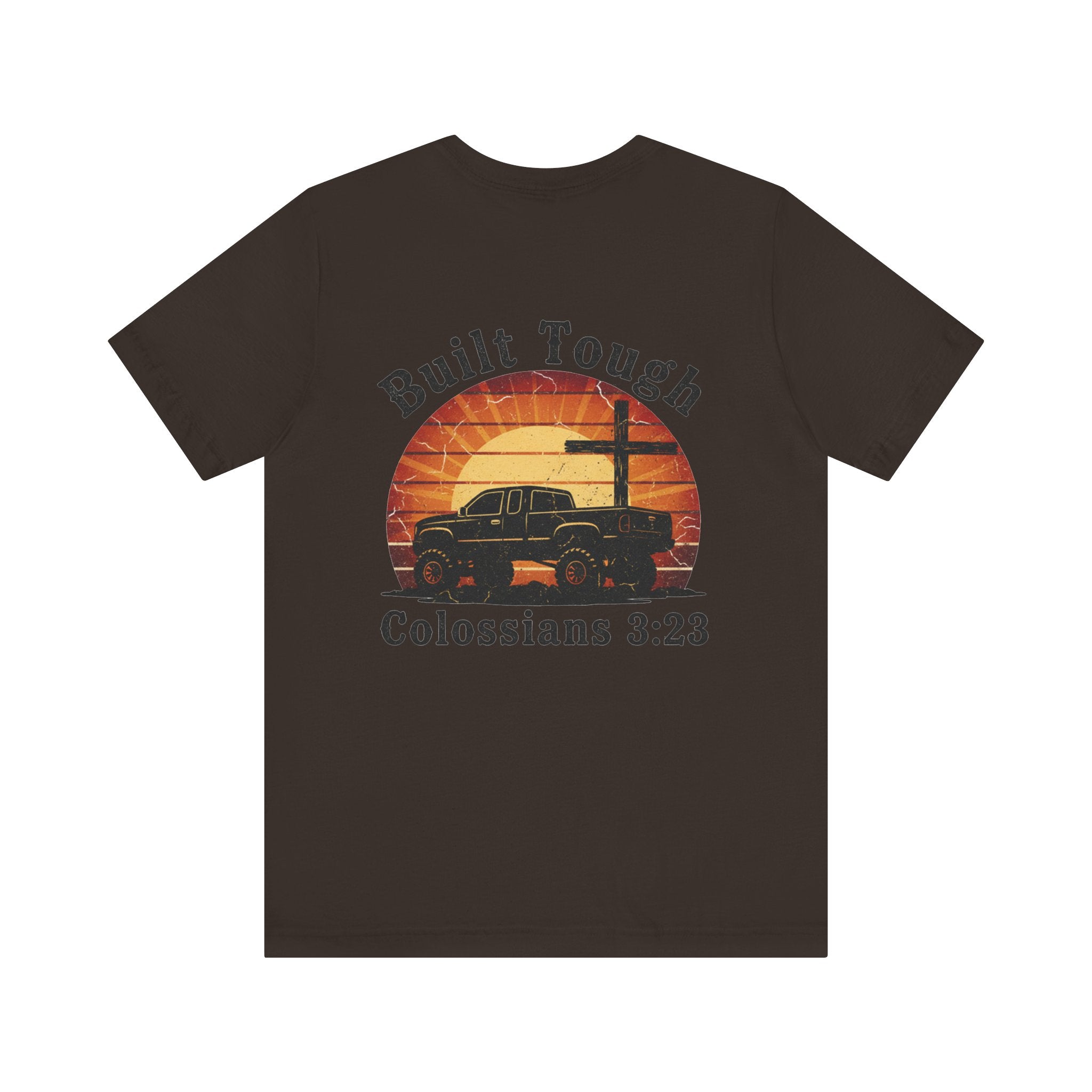 Built Tough Tee — "Built Tough" Colossians 3:23 Vintage Truck Christian T-Shirt