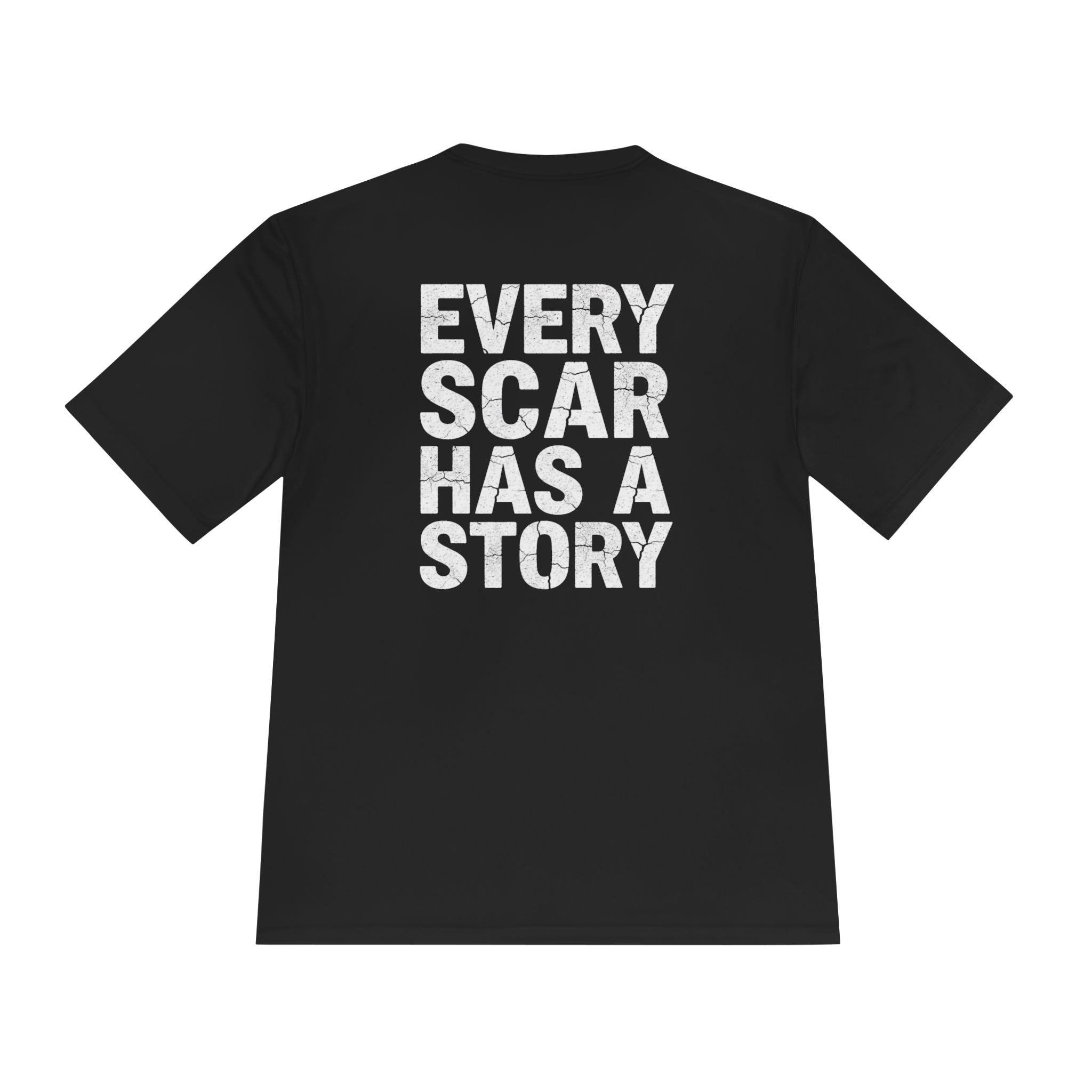 Every Scar Has a Story Moisture-Wicking Tee - RESTERATION