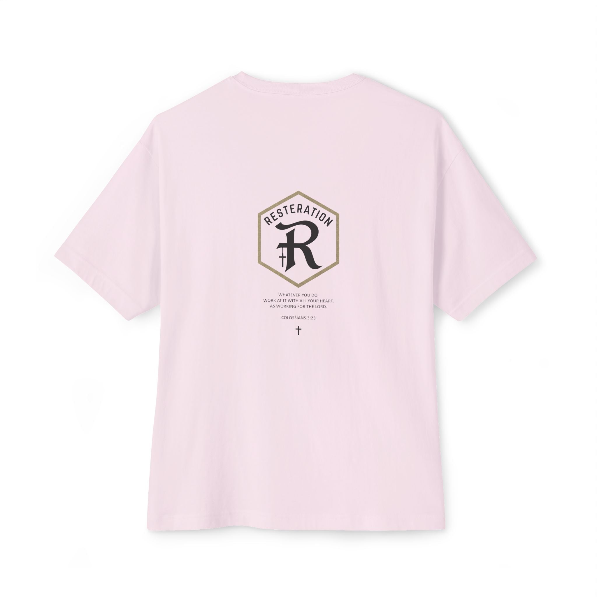 RESTERATION Boxy Tee — Colossians 3:23