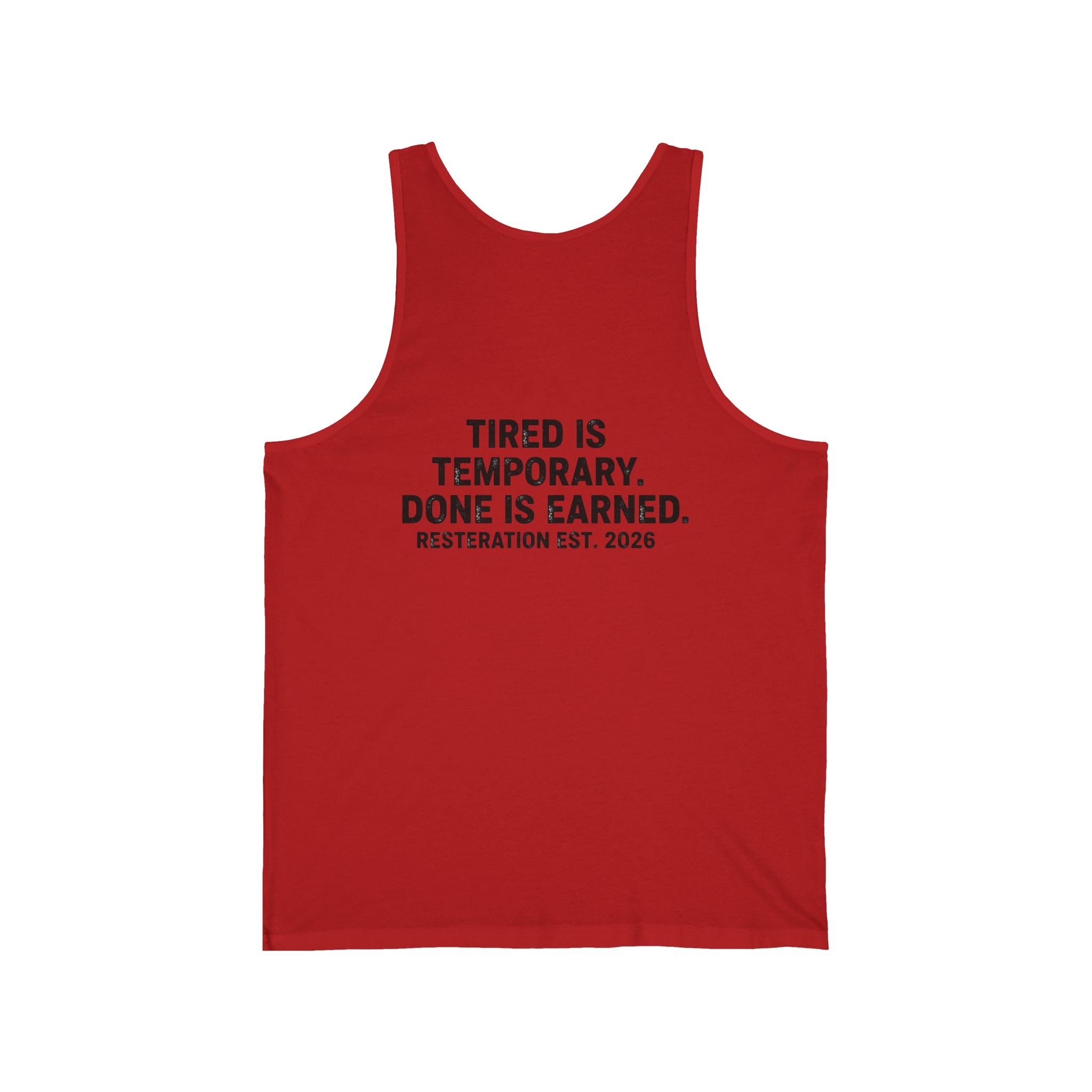 Tired Is Temporary — Motivational Fitness Tank - RESTERATION