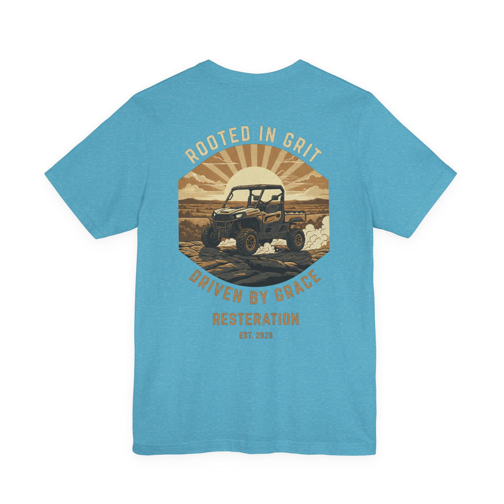 Christian Off-Road T-Shirt | "Rooted in Grit, Driven by Grace" | Faith UTV Tee - RESTERATION